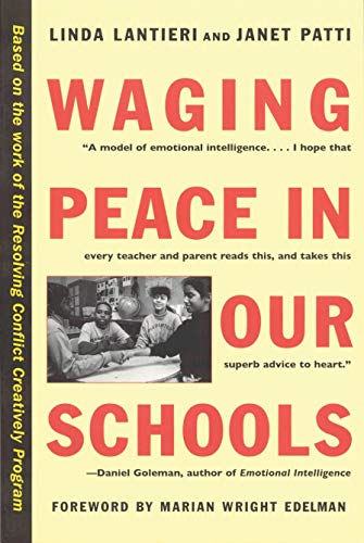 Waging Peace in Our Schools [Paperback]