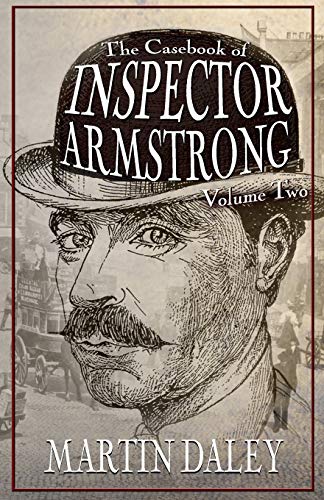 Casebook of Inspector Armstrong - Volume 2 [Paperback]
