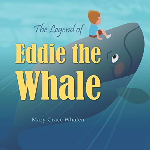 Legend of Eddie the Whale [Paperback]