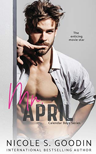 Mr. April  A Celebrity Romance [Paperback]