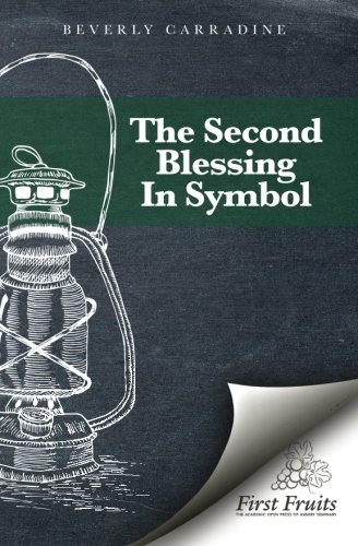 The Second Blessing In Symbol [Paperback]