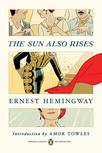 The Sun Also Rises (Penguin Classics Deluxe Edition) [Paperback]