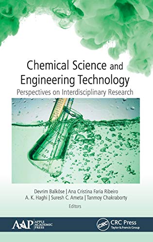 Chemical Science and Engineering Technology Perspectives on Interdisciplinary R [Hardcover]