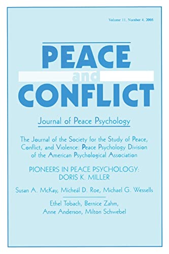 Pioneers in Peace Psychology Doris K. Miller A Special Issue of Peace and Conf [Paperback]