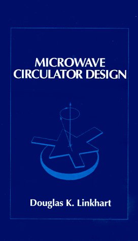 Microwave Circulator Design (artech House Microwave Library) [Hardcover]