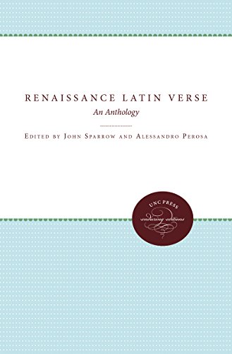 Renaissance Latin Verse An Anthology [Paperback]