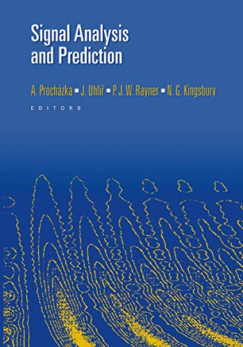 Signal Analysis and Prediction [Paperback]