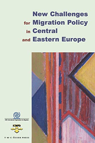 New Challenges for Migration Policy in Central and Eastern Europe [Paperback]