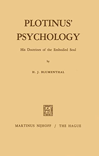 Plotinus Psychology His Doctrines of the Embodied Soul [Paperback]