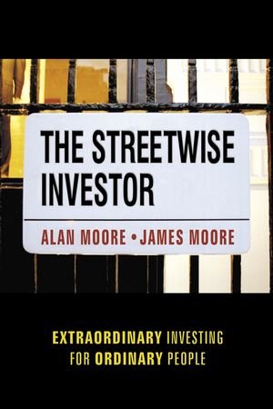 The Streetwise Investor Extraordinary Investing for Ordinary People [Paperback]