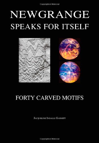 Newgrange Speaks For Itself Forty Carved Motifs [Paperback]