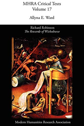 Richard Robinson, 'the Rewarde of Wickednesse' [Paperback]