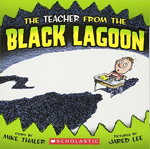 The Teacher From The Black Lagoon [Paperback]