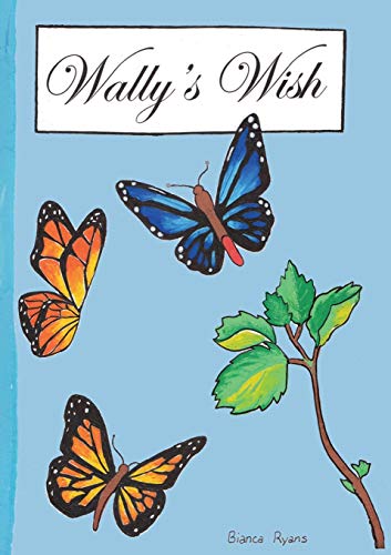 Wally's Wish [Paperback]