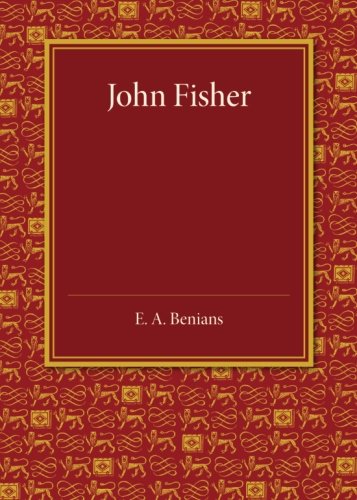 John Fisher A Lecture Delivered in the Hall of St John's College on the Occasio [Paperback]