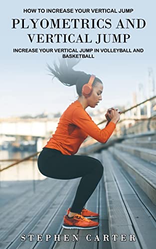 Plyometrics And Vertical Jump