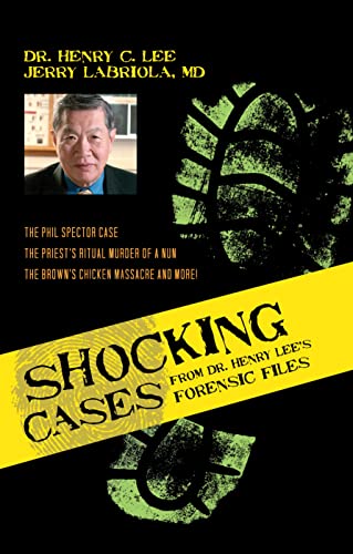 Shocking Cases from Dr. Henry Lee's Forensic Files The Phil Spector Case / the  [Hardcover]