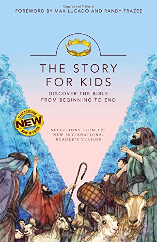 NIrV The Story for Kids, Paperback Discover the Bible from Beginning to End [Paperback]