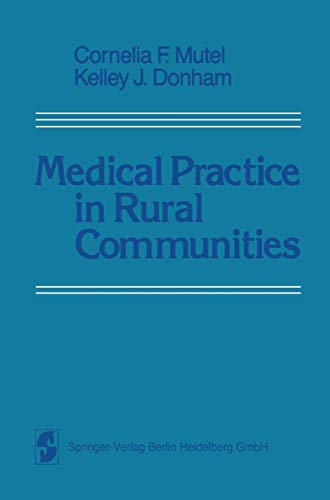 Medical Practice in Rural Communities [Paperback]