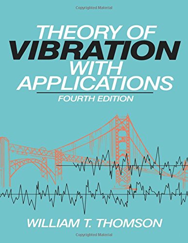 Theory of Vibration with Applications [Paperback]