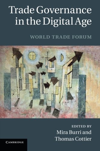 Trade Governance in the Digital Age World Trade Forum [Paperback]