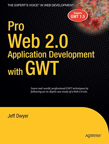 Pro Web 2.0 Application Development with GWT [Paperback]