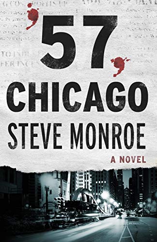 '57, Chicago A Novel [Paperback]