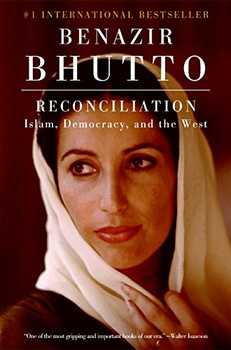 Reconciliation: Islam, Democracy, and the West [Paperback]