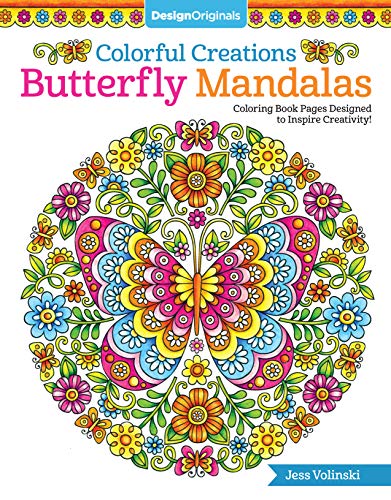 Colorful Creations Butterfly Mandalas Coloring Book Pages Designed to Inspire C [Paperback]