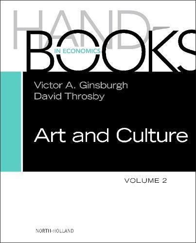 Handbook of the Economics of Art and Culture [Hardcover]