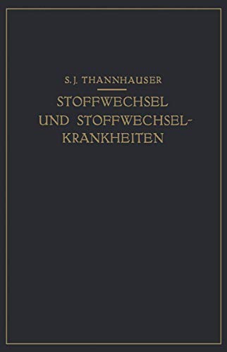 Lehrbuch des Stoffwechsels und der Stoffwechsel-Krankheiten [Paperback]