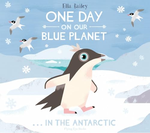One Day On Our Blue Planet In The Antarctic [Hardcover]