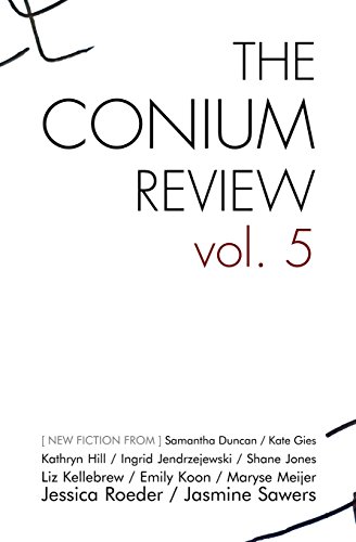 The Conium Review Vol. 5 [Paperback]