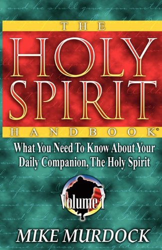 The Holy Spirit Handbook [Paperback]