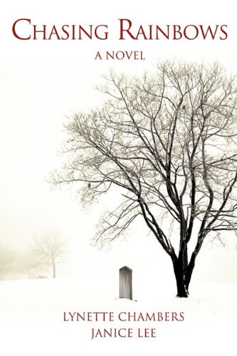 Chasing Rainbows [Paperback]