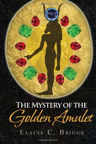 Mystery of the Golden Amulet [Hardcover]