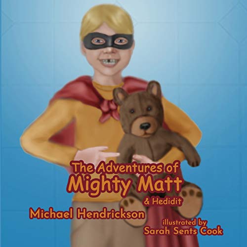 Mighty Matt [Paperback]