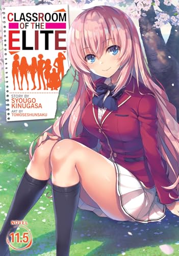 Classroom of the Elite (Light Novel) Vol. 11.5 [Paperback]