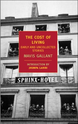 The Cost of Living: Early and Uncollected Stories [Paperback]