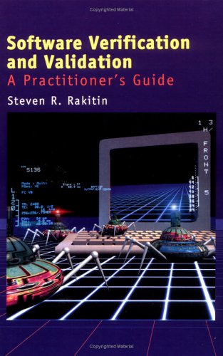 Software Verification And Validation A Practitioner's Guide (artech House Compu [Hardcover]