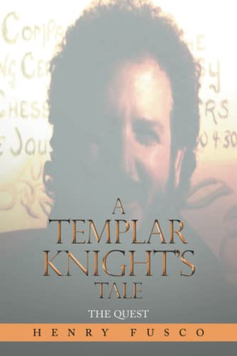 Templar Knight's Tale