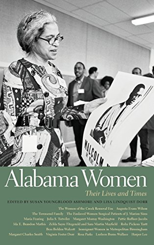 Alabama Women Their Lives and Times [Hardcover]