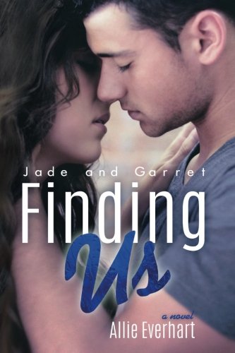 Finding Us The Jade Series 6 (volume 6) [Paperback]