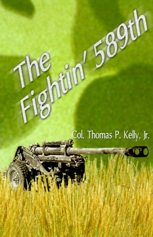 The Fightin' 589th [Hardcover]