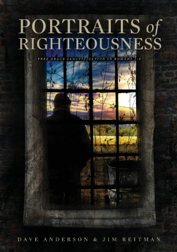 Portraits Of Righteousness [Paperback]