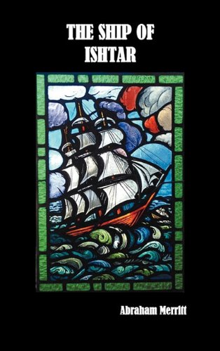The Ship Of Ishtar [Hardcover]