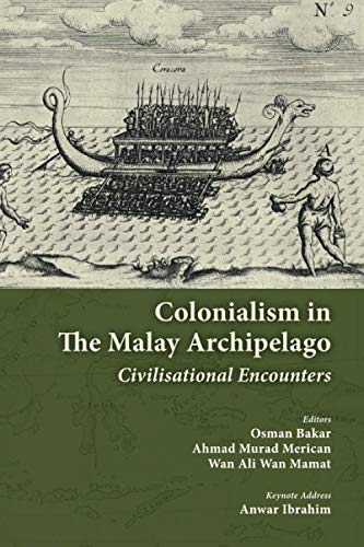 Colonialism In The Malay Archipelago