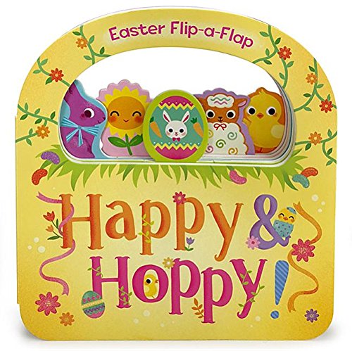 Happy & Hoppy Easter Flip-A-Flap Handled Board Book [Board book]