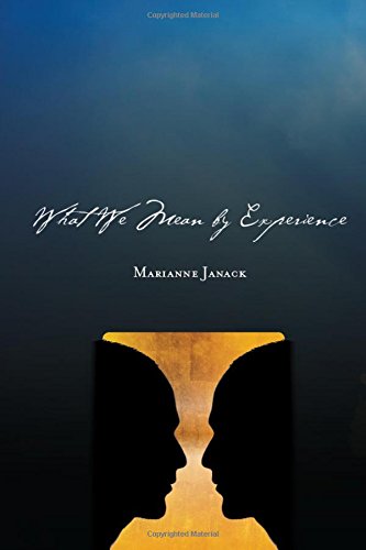 What We Mean by Experience [Hardcover]