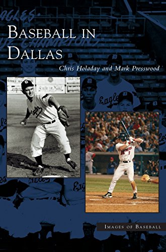 Baseball in Dallas [Hardcover]